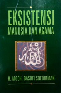 Image of EKSISTENSI MANUSIA DAN AGAMA