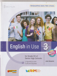 Image of ENGLISH IN USE, UNTUK KELAS XII ( TEKS )