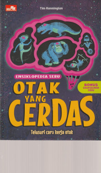 Image of ENSIKLOPEDIA OTAK  YANG CERDAS , TELUSURI CARA KERJA OTAK
