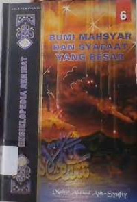Image of ENSIKLOPEDIA AKHIRAT BUMI MAHSYAR DAN SYAFAAT YANG BESAR , JILID 6