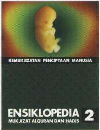 Image of ENSIKLOPEDIA MUKJIZAT AL QUR'AN DAN HADIS JILID 2