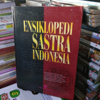 Image of ENSIKLOPEDIA SASTRA INDONESIA JILID 1