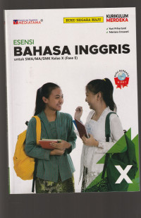 Image of ESENSI BAHASA INGGRIS, UNTUK KELAS X ( TEKS )