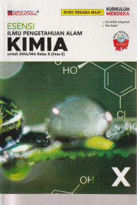 Image of ESENSI ILMU PENGETAHUAN ALAM KIMIA , UNTUK KELAS X ( TEKS )