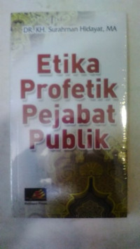 Image of ETIKA PROFETIK PEJABAT PUBLIK