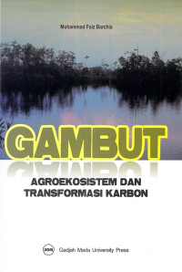 Image of GAMBUT AGROEKOSIS DAN TRASFORMASI KARBON