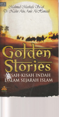 Image of GOLDEN STORIES KISAH - KISAH INDAH DALAM SEJARAH ISLAM