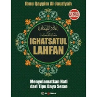Image of IGHATSATUL LAHFAN, MENYELAMATKAN HATI DARI TIPU DAYA SETAN