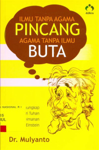 Image of ILMU TANPA AGAMA PINCANG , AGAMA TANPA ILMU BUTA