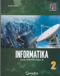 Image of INFORMATIKA, UNTUK KELAS XI ( TEKS )
