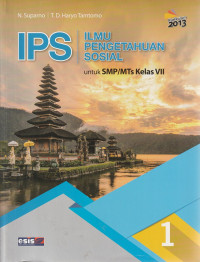 Image of IPS , ILMU PENGETAHUAN SOSIAL, UNTUK KELAS VII