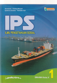 Image of IPS ILMU PENGETAHUAN SOSIAL , UNTUK KELAS X ( TEKS )