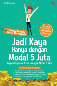 Image of JADI KAYA HANYA DENGAN MODAL 5 JUTA
