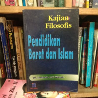 Image of KAJIAN FILOSOFIS PENDIDIKAN BARAT DAN ISLAM
