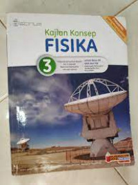 Image of KAJIAN KONSEP FISIKA, UNTUK KELAS XII