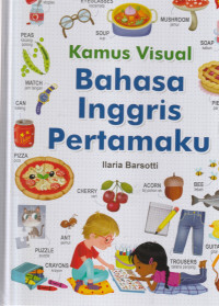 Image of KAMUS VISUAL BAHASA INGGRIS PERTAMAKU