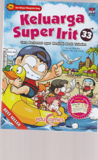 Image of KELUARGA  SUPER IRIT, CARA BERHEMAT  AGAR MENJADI  ANAK TELADAN    33   ( KOMIK )