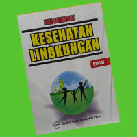 Image of KESEHATAN  LINGKUNGAN ( REVISI )