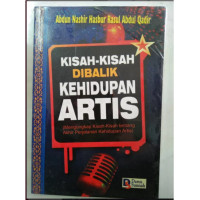 Image of KISAH - KISAH DI BALIK KEHIDUPAN ARTIS