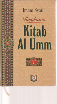 Image of RINGKASAN KITAB AL UMM JILID 2
