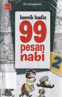 Image of KOMIK HADIS 99, PESAN NABI JILID 2