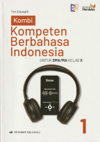 Image of KOMPETEN BERBAHASA INDONESIA, UNTUK KELAS X ( TEKS )