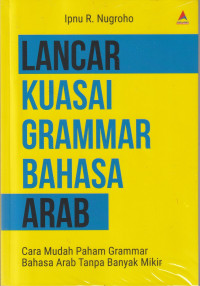 Image of LANCAR KUASAI GRAMMAR BAHASA ARAB