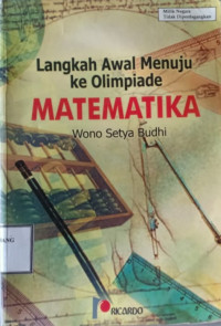 Image of LANGKAH AWAL MENUJU KE OLIMPIADE MATEMATIKA