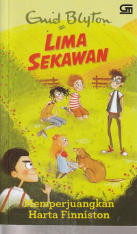 Image of LIMA SEKAWAN, MEMPERJUANGKAN HARTA FINNISTON ( NOVEL )