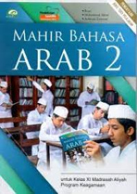 Image of MAHIR BAHASA ARAB 2  , UNTUK KELAS XI, PENGARANG ROWI