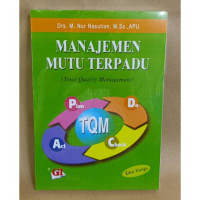 Image of MANAJEMEN MUTU TERPADU ( TQM ), EDISI KE 3