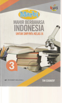 Image of MARBI MAHIR BERBAHASA INDONESIA, UNTUK KELAS IX