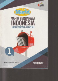 Image of MARBI, MAHIR BERBAHASA INDONESIA UNTUK KELAS VII