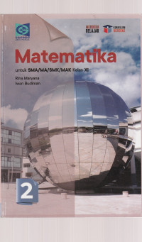 Image of MATEMATIKA, UNTUK KELAS XI ( TEKS )