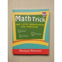 Image of MATH TRICK, TRIK CEPAT MENGERJAKAN SOAL PERKALIAN