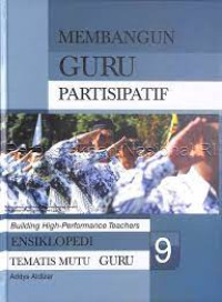 Image of MEMBANGUN GURU PARTISIPATIF JILID 9