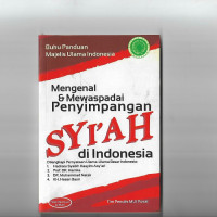 Image of MENGENAL & MEWASPADAI PENYIMPANGAN SYI'AH DI INDONESIA