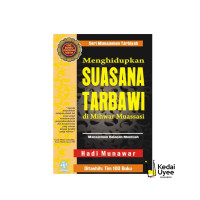 Image of MENGHIDUPKAN SUASANA TARBAWI , DI MIHWAR MUASSASI