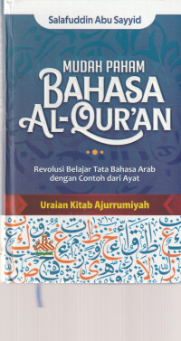 Image of MUDAH PAHAM BAHASA AL - QUR'AN