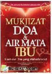 Image of MUKJIZAT DOA & AIR MATA IBU