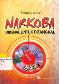 Image of NARKOBA DIKENAL UNTUK DI TANGKAL