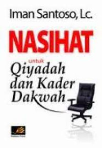 Image of NASIHAT UNTUK QIYADAH DAN KADER DAKWAH
