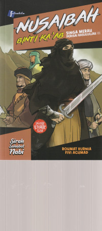 Image of NUSAIBAH BINTI  KA'AB, SINGA MERAH PERISAI RASULULLAH    ( KOMIK )