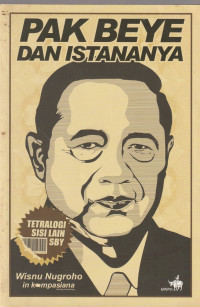 PAK BEYE DAN ISTANANYA