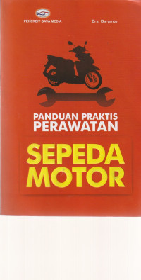 Image of PANDUAN PRAKTIS PERAWATAN SEPEDA MOTOR