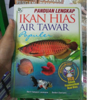 Image of PANDUAN LENGKAP IKAN HIAS AIR TAWAR POPULER