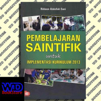 Image of PEMBELAJARAN SAINTIFIK UNTUK IMPLEMENTASI KURIKULUM 2013