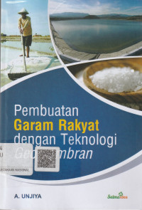 Image of PEMBUATAN GARAM RAKYAT DENGAN TEKNOLOGI GEOMEMBRAN