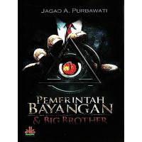 Image of PEMERINTAH BAYANGAN & BIG BROTHER