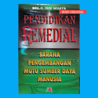 Image of PENDIDIKAN REMEDIAL , SARANA PENGEMBANGAN SUMBER DAYA MANUSIA